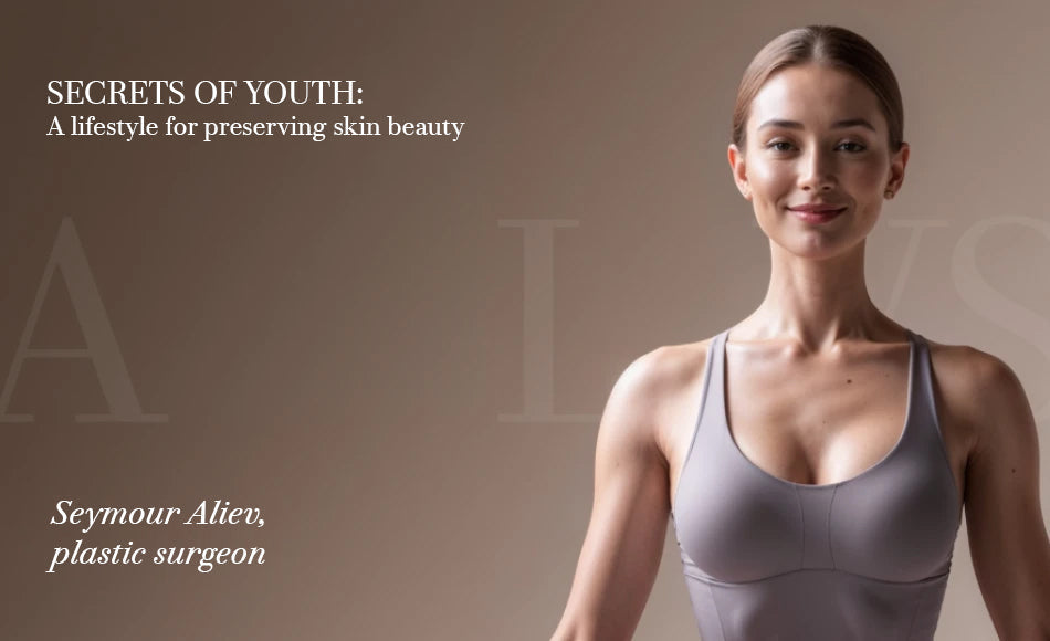 Secrets of Youth: Lifestyle for Preserving Skin Beauty